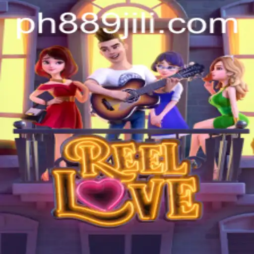 Experience the Thrilling Excitement of ReelLove at PH889.com