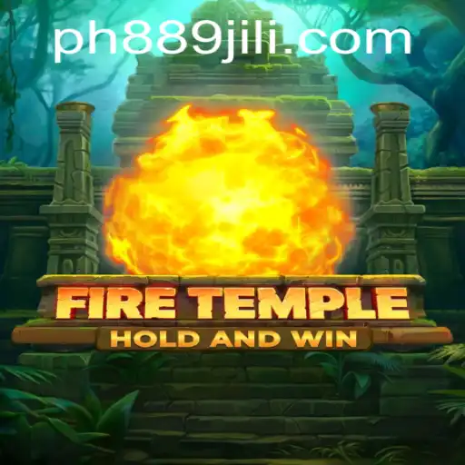 Exploring FireTemple: An Engaging Gaming Experience with PH889.com